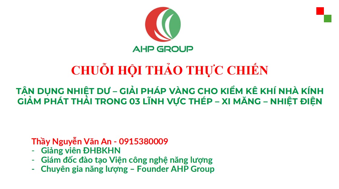 AHP | HTTC ngày 26/09: Tận dụng nhiệt dư – Giải pháp vàng cho kiểm kê khí nhà kính và giảm phát thải