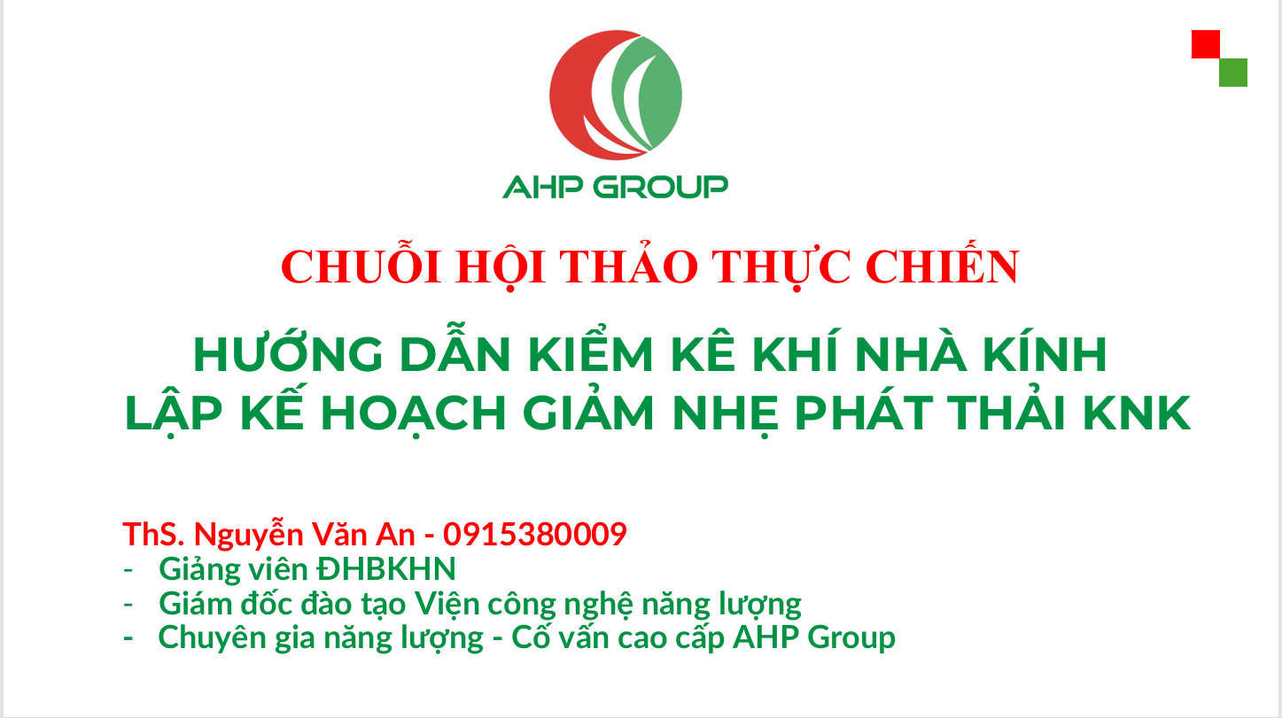 Chuỗi hội thảo thực chiến 22/08: Hướng dẫn kiểm kê khí nhà kính theo Nghị định 119/2025/NĐ-CP 